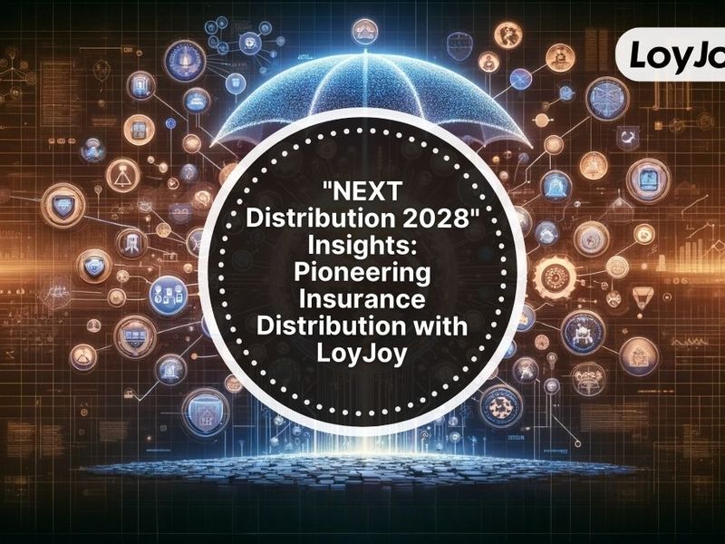 Digitale Technologie- und Versicherungskonzepte mit den Logos 'NEXT Distribution 2028' und 'LoyJoy'