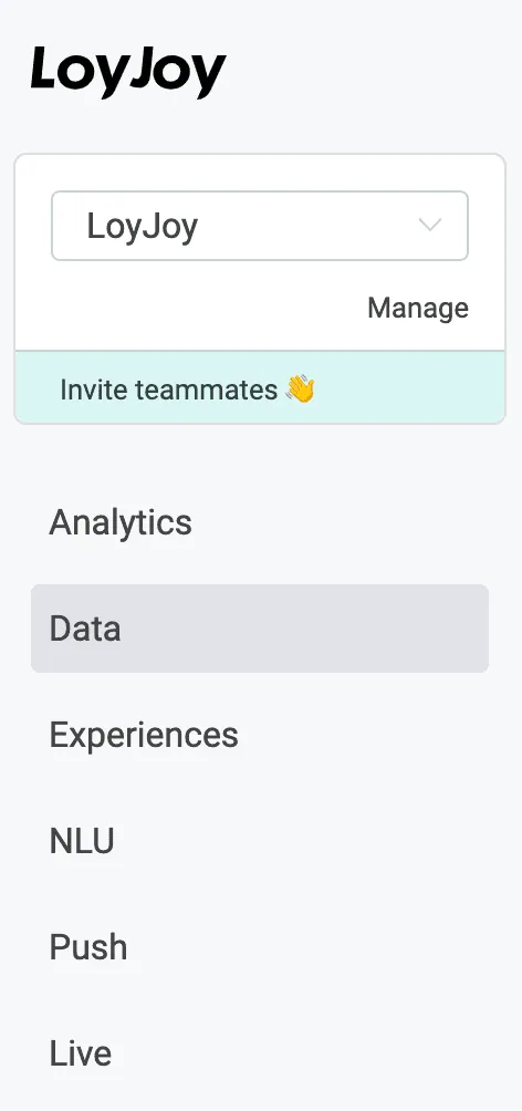 Die linke Seite der LoyJoy-Plattform, wo du die Features Analytics, Data, Agents, NLU, Push, Live finden kannst.