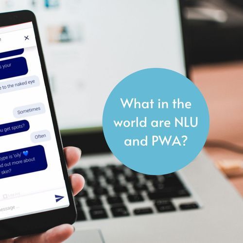 Was zum Teufel sind NLU und PWA?