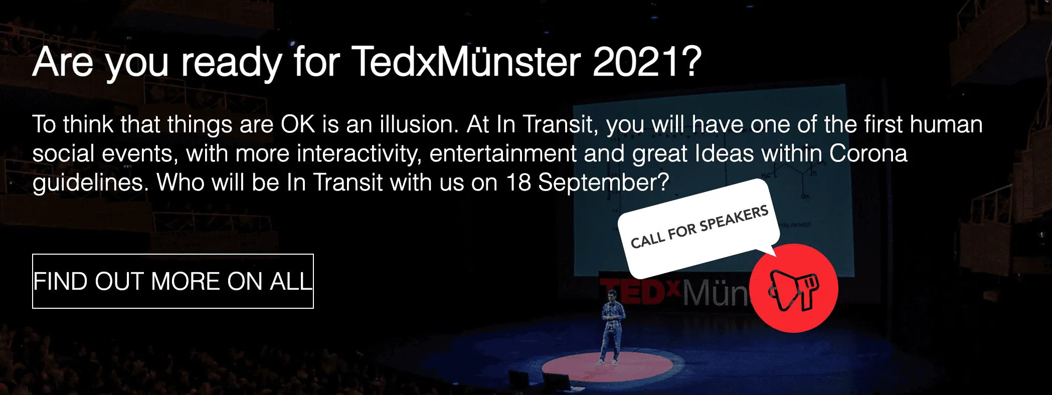 Bist du bereit für TedxMünster 2021? Unter der Überschrift steht das Thema der Veranstaltung.