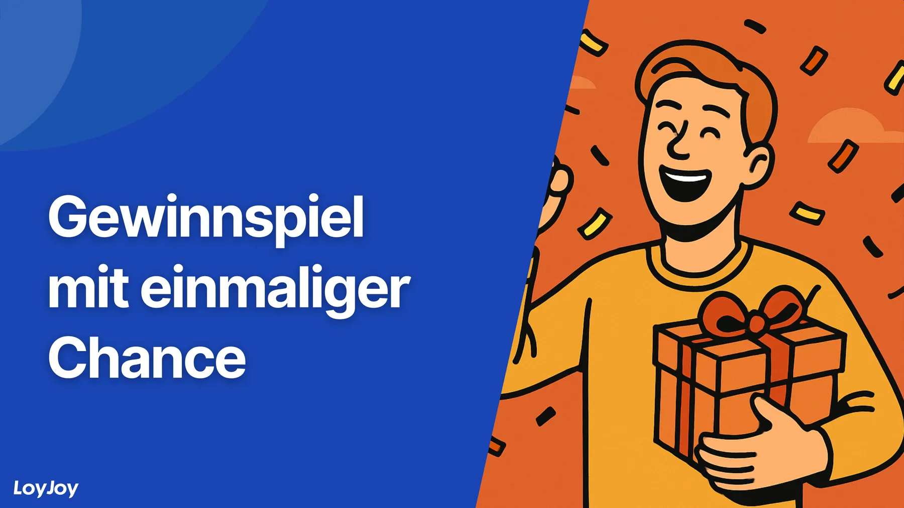 Gewinnspiel mit einmaliger Chance