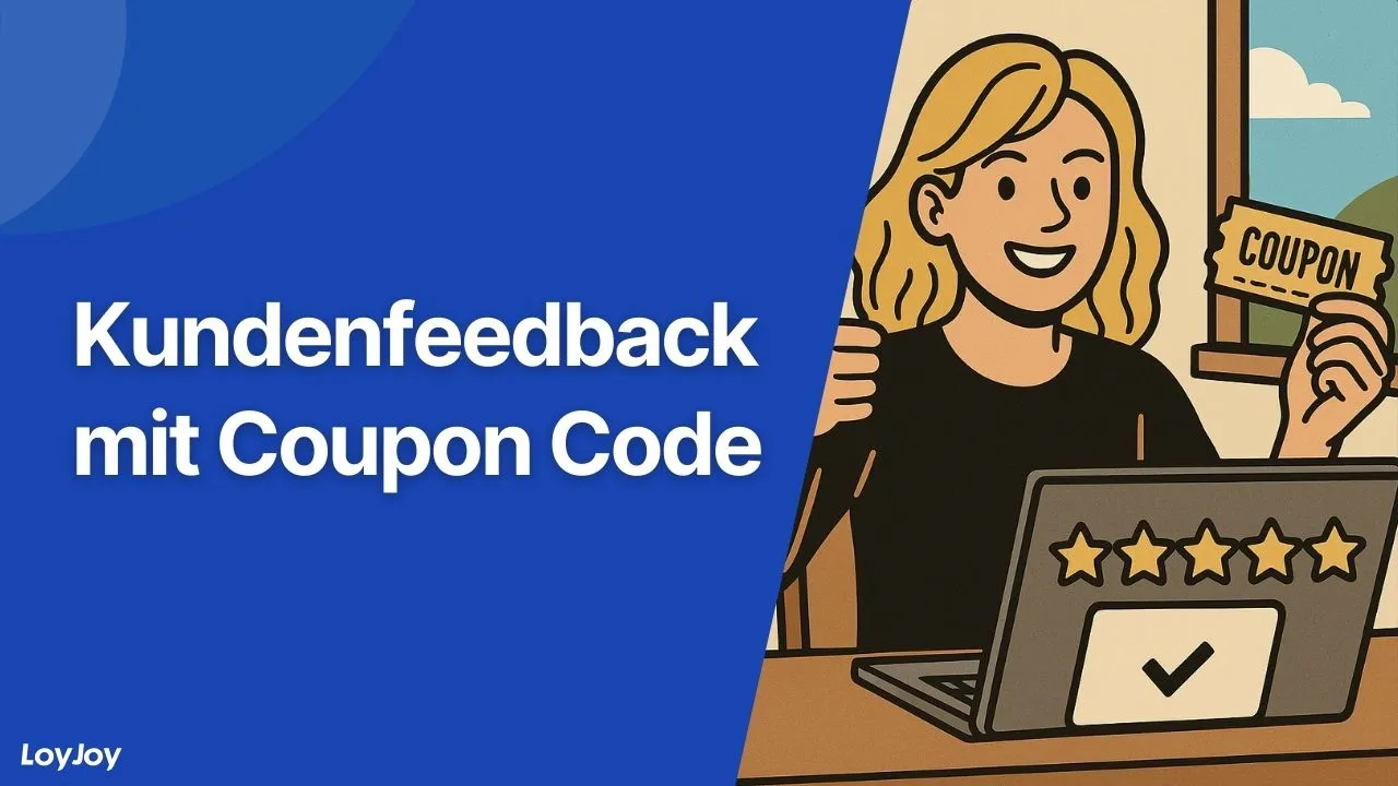 Kundenfeedback mit Coupon Code