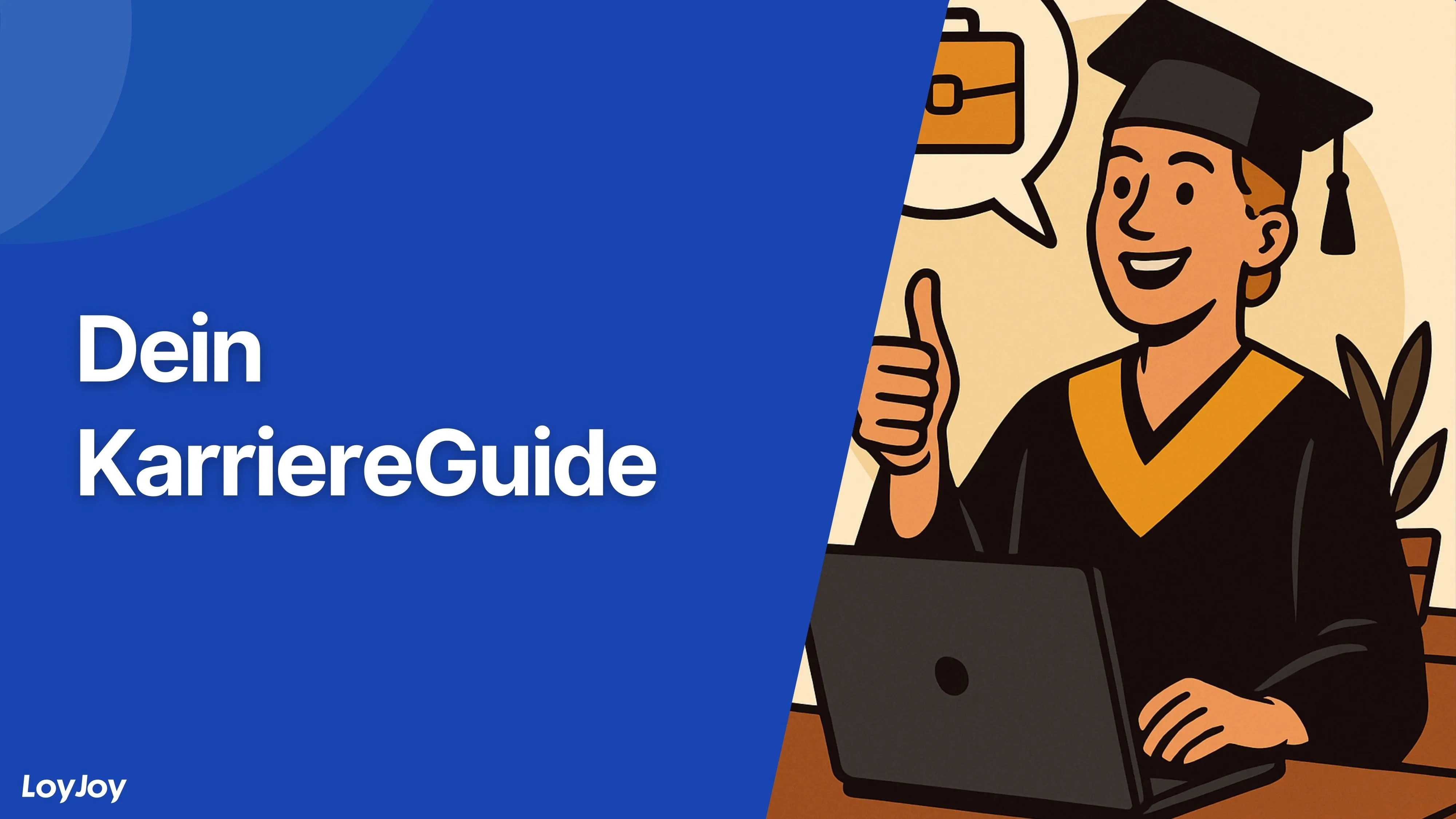 Dein Karriere-Guide